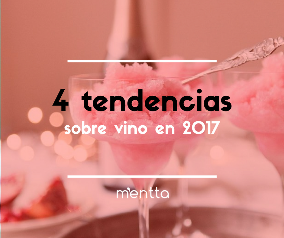 tendencias sobre vino en 2017